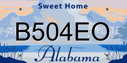 B504EO Alabama License Plate