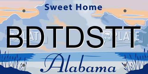 BDTDSTT Alabama License Plate