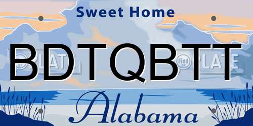 BDTQBTT Alabama License Plate