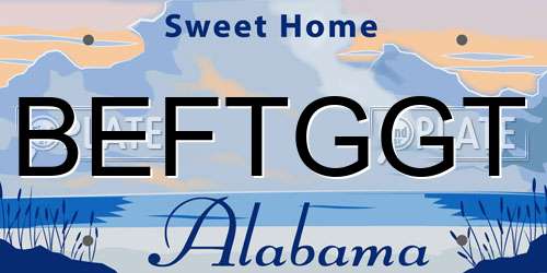 BEFTGGT Alabama License Plate