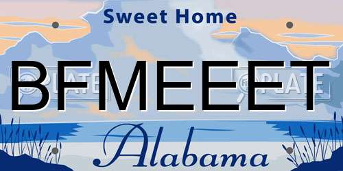 BFMEEET Alabama License Plate