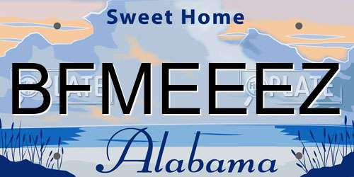 BFMEEEZ Alabama License Plate