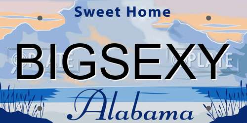 BIGSEXY Alabama License Plate