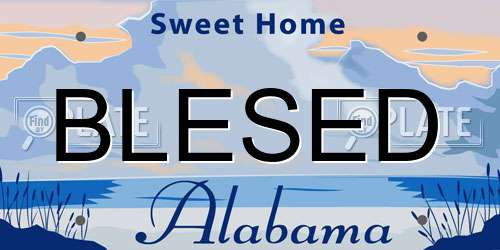 BLESED Alabama License Plate