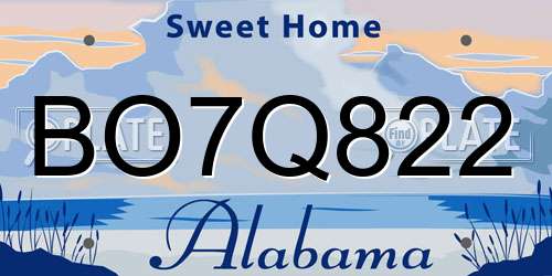 BO7Q822 Alabama License Plate
