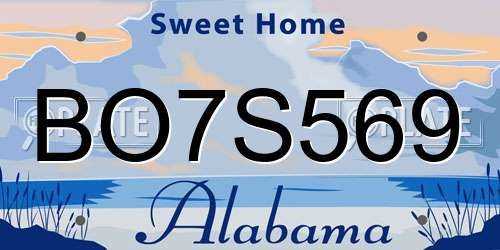 BO7S569 Alabama License Plate