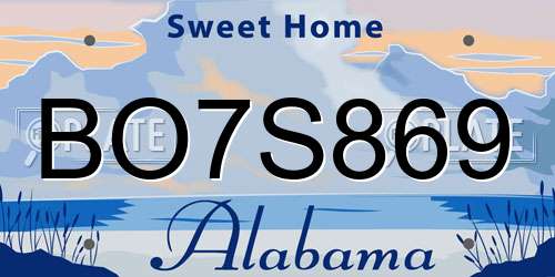 BO7S869 Alabama License Plate