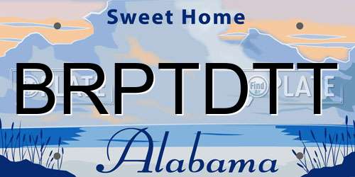 BRPTDTT Alabama License Plate