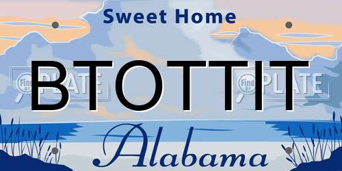 BTOTTIT Alabama License Plate