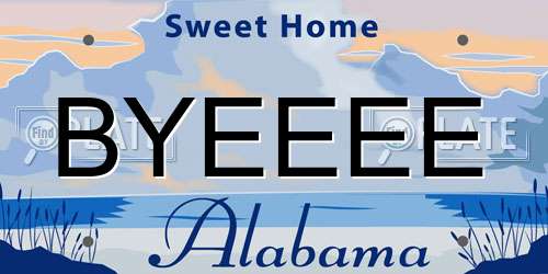 BYEEEE Alabama License Plate