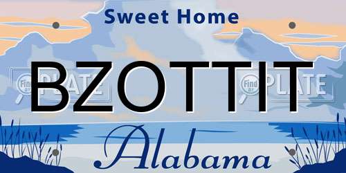 BZOTTIT Alabama License Plate