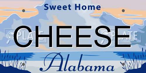 CHEESE Alabama License Plate
