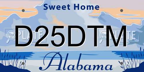 D25DTM Alabama License Plate