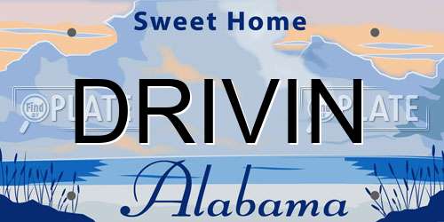 DRIVIN Alabama License Plate