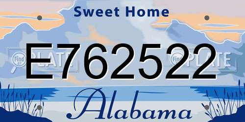 E762522 Alabama License Plate