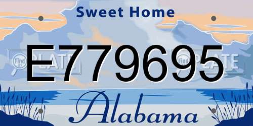 E779695 Alabama License Plate