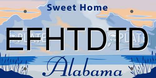 EFHTDTD Alabama License Plate