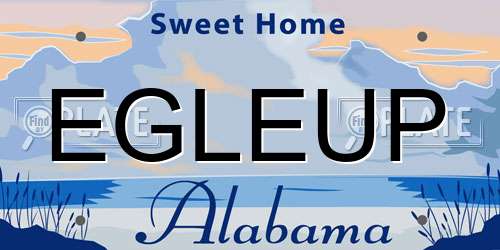 EGLEUP Alabama License Plate