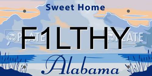 F1LTHY Alabama License Plate