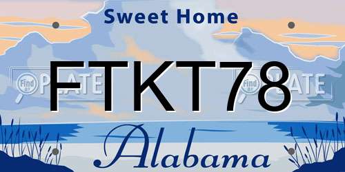 FTKT78 Alabama License Plate