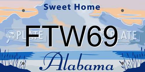 FTW69 Alabama License Plate