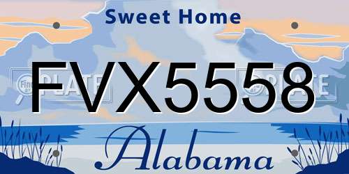 FVX5558 Alabama License Plate