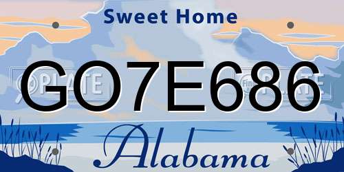 GO7E686 Alabama License Plate