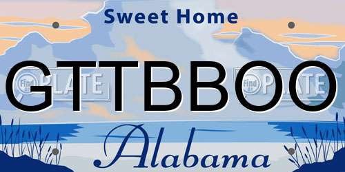 GTTBBOO Alabama License Plate