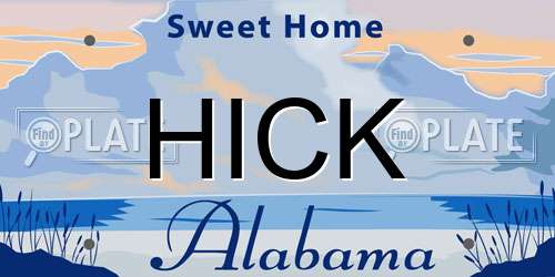 HICK Alabama License Plate