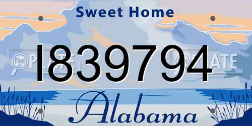 I839794 Alabama License Plate