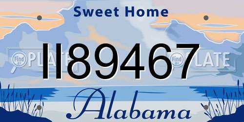 II89467 Alabama License Plate