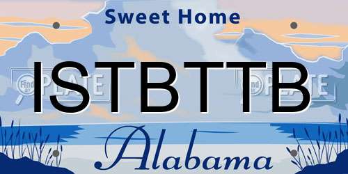 ISTBTTB Alabama License Plate