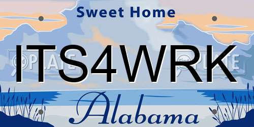 ITS4WRK Alabama License Plate