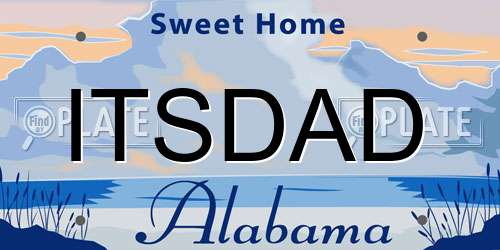 ITSDAD Alabama License Plate