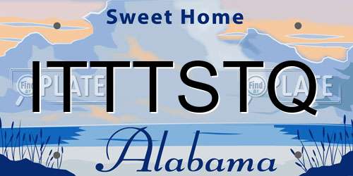 ITTTSTQ Alabama License Plate
