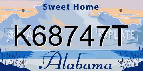 K68747T Alabama License Plate