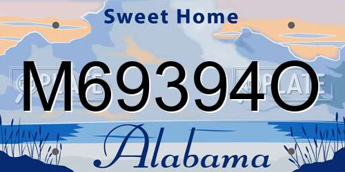 M69394O Alabama License Plate