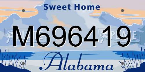 M696419 Alabama License Plate