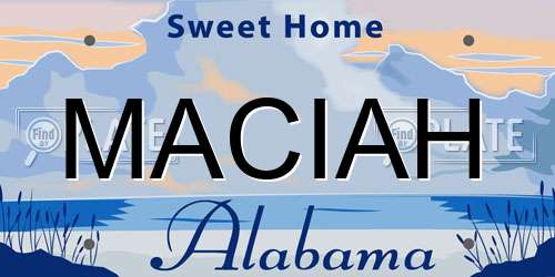 MACIAH Alabama License Plate