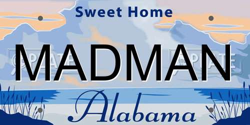MADMAN Alabama License Plate