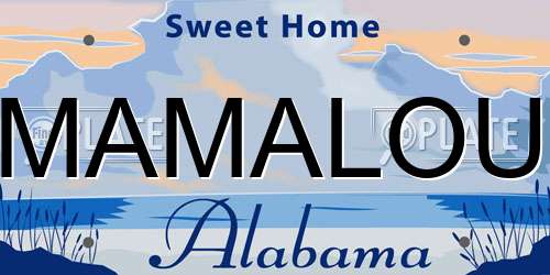 MAMALOU Alabama License Plate