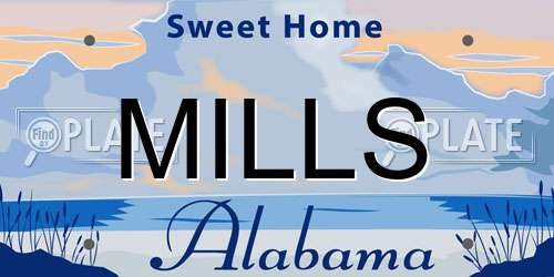 MILLS Alabama License Plate