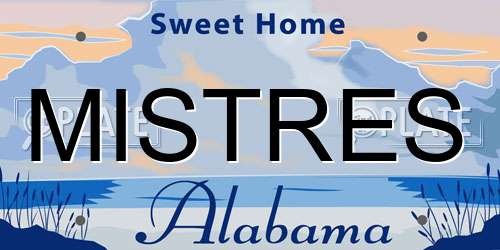 MISTRES Alabama License Plate