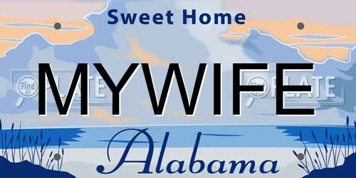 MYWIFE Alabama License Plate