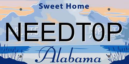 NEEDT0P Alabama License Plate
