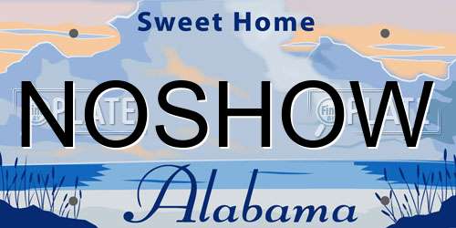 NOSHOW Alabama License Plate