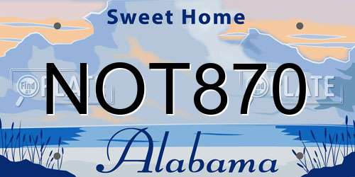 NOT870 Alabama License Plate