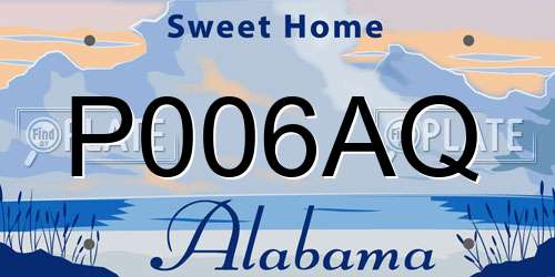 P006AQ Alabama License Plate