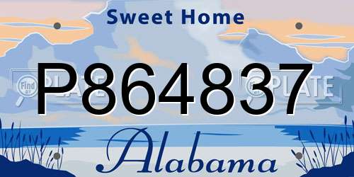 P864837 Alabama License Plate
