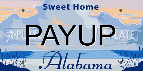 PAYUP Alabama License Plate
